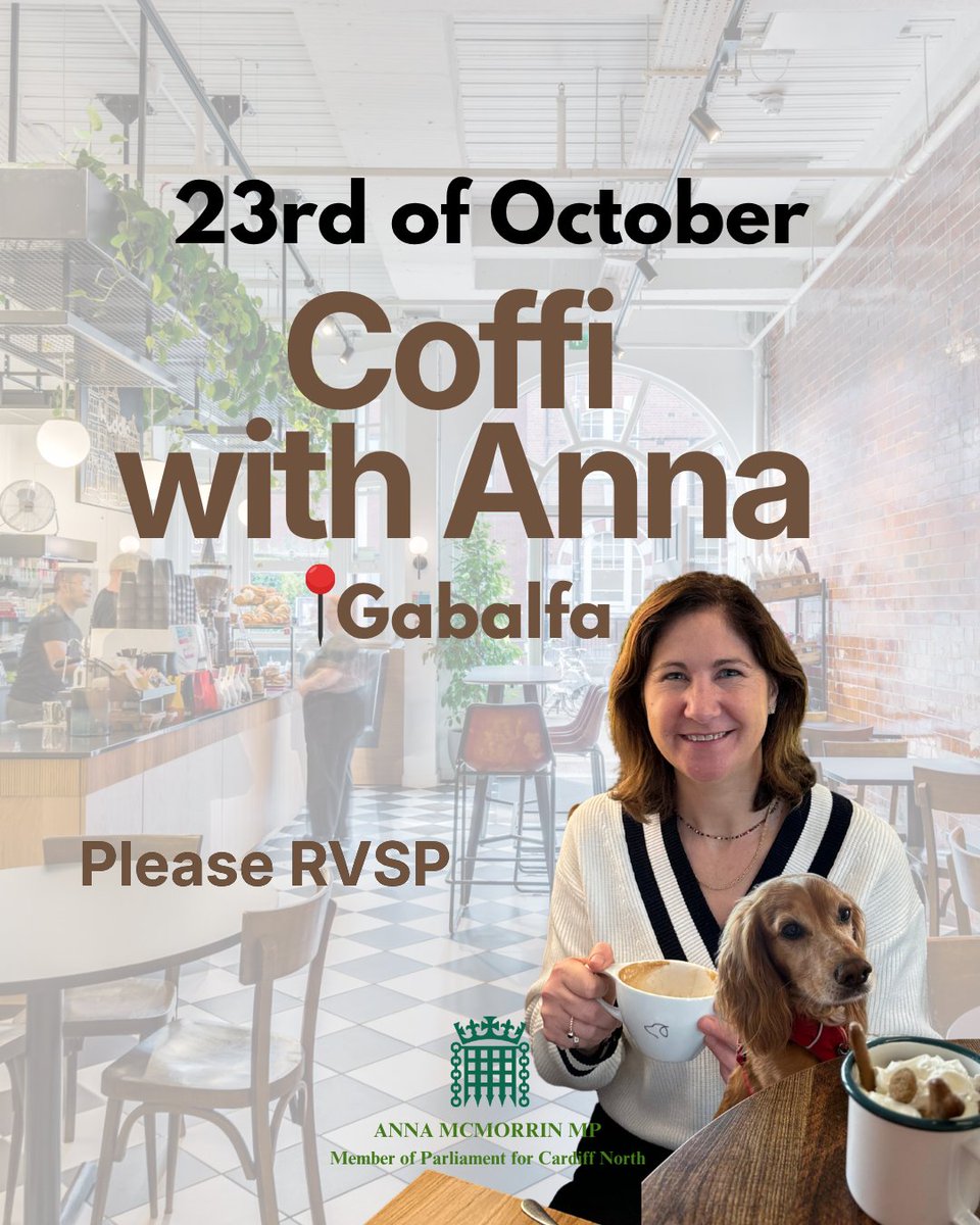 AnnaMcMorrin's tweet photo. I am hosting another "Coffi with Anna" on the 23rd of October. This is a chance for group discussions about issues affecting you and your local area. 

This time, I will be in Gabalfa📍.

For more information, contact my office:
02920624440📞
anna.mcmorrin.mp@parliament.uk📧 https://t.co/aai2HJJ2Hd