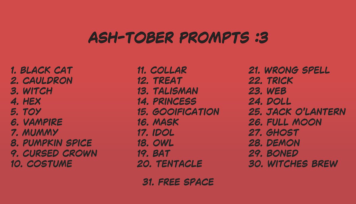 FreaksideAshes's tweet photo. Hey Y'all! I really want to try an inktober type prompt list, so I made my own! I'm going to try my best to do one each day! (ignore how I'm already a day behind)

Feel free to participate as well and @ me if you do I'd love to see it! :D https://t.co/9xS8BSMZ9y