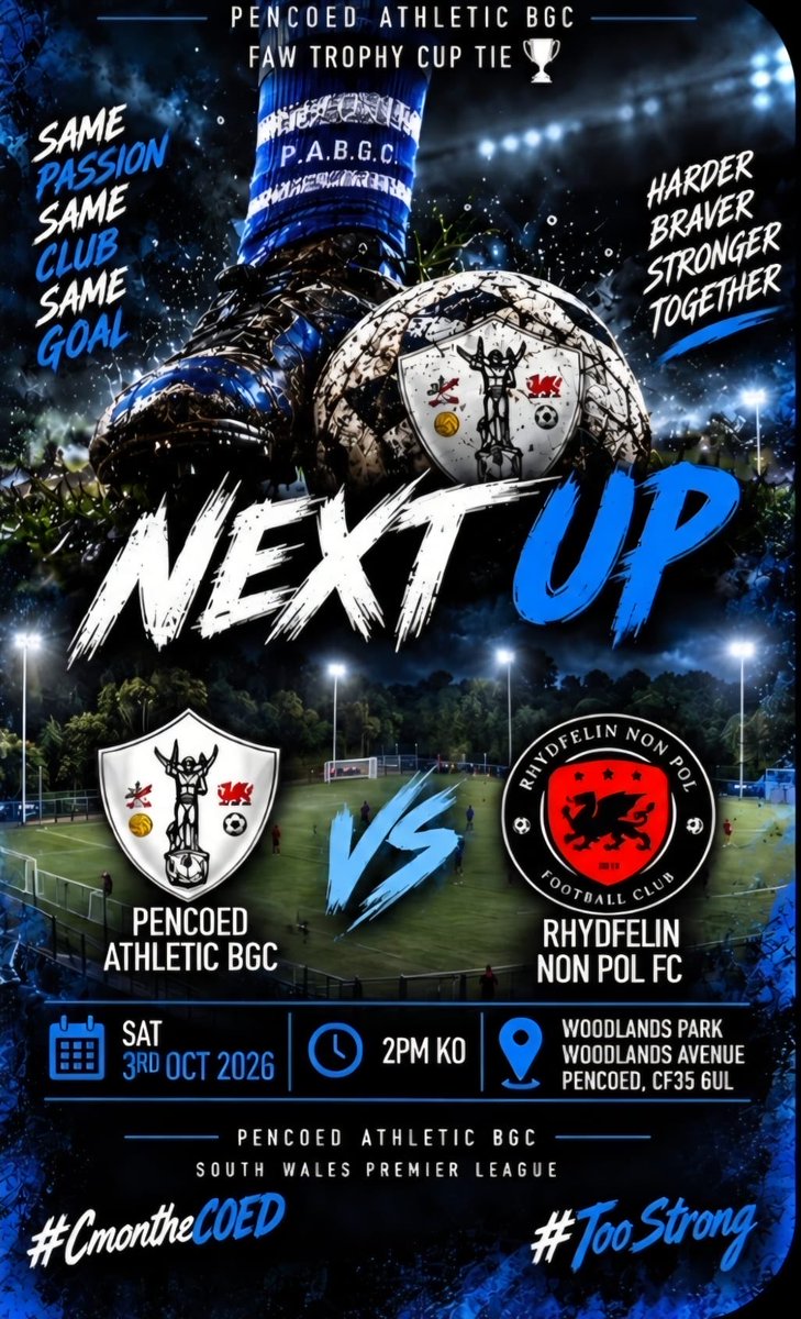 PencoedAthBGC's tweet photo. β½οΈπ΅π Next up
π Rhydfelin Non Pol FC
π Woodlands Park
π Saturday October 3rd
β° 14:00
π FAW Trophy Cup
#CmontheCOED π΅β½οΈ #TooStrong https://t.co/ZsuHtRAU9S