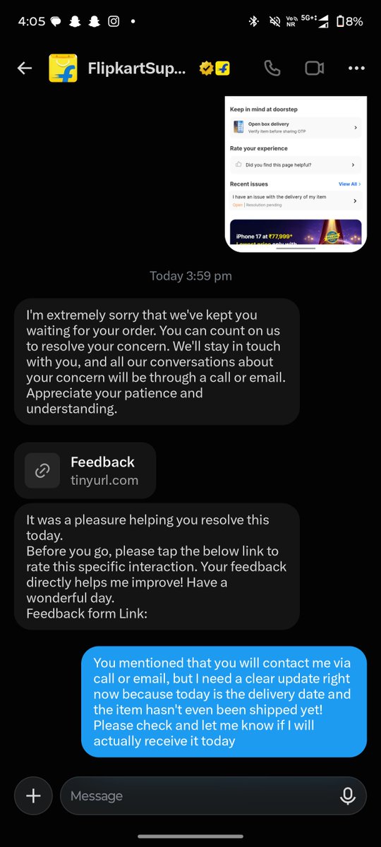 KartikKumar2509's tweet photo. @flipkartsupport Your DM support is just closing the chat with automated replies without giving any solution. Today is October 2nd (delivery date), and the order hasn't even been shipped yet! Order ID: #OD438746951974091100. Resolve this urgently! @jagograhakjago https://t.co/4clmhNx6KS
