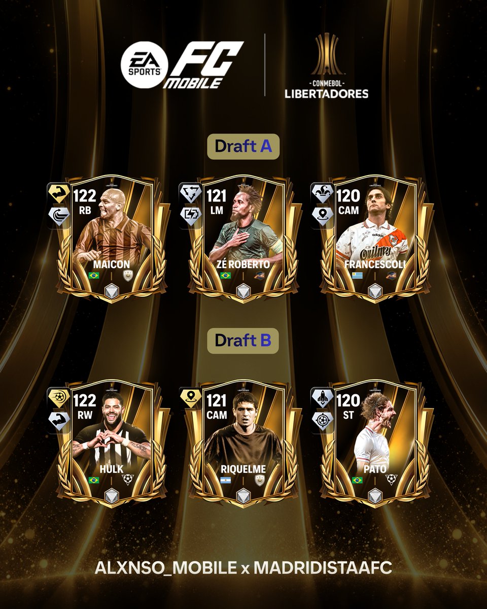 MadridistaaFC's tweet photo. FC Mobile CONMEBOL Libertadores - Drafts    

Draft A 
122 Maicon
121 Zé Roberto
120 Enzo Francescoli

Draft B 
122 Hulk
121 Juan Roman Riquelme
120 Alexandre Pato

#FCMobile #ConmebolLibertadores #Libertadores