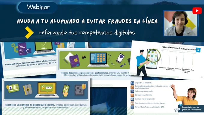 Webinar Ayuda a tu alumnado a evitar fraudes en línea reforzando tus competencias digitales INCIBE