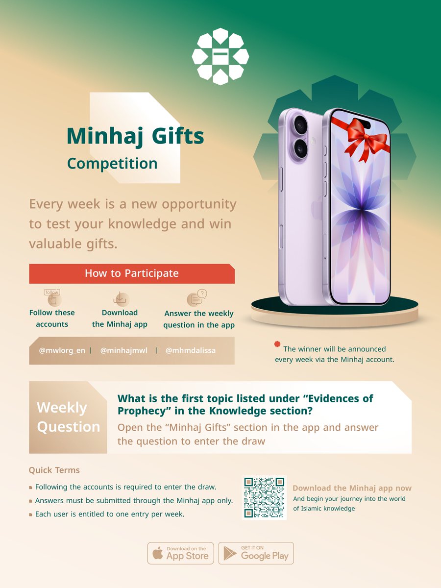 MinhajMWL's tweet photo. Follow – Download – Win 📱

Win an iPhone 17 every week with Minhaj gifts.

Answer the Question of the Week in the Minhaj app and follow:
@MWLOrg_en
@Minhajmwl
@Mhmdalissa

Download the app and participate now. https://t.co/uCh9NzIDSB