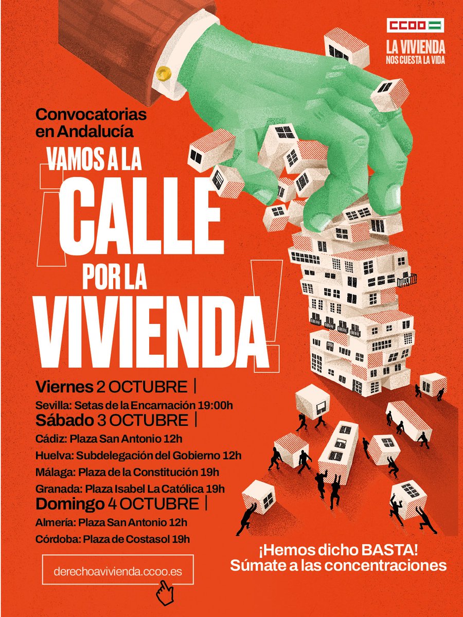 ccooandalucia's tweet photo. @nurialomar @ccooalmeria @ccoocadiz @CCOOCORDOBA @ccoogranada @CCOOHu @JaenCcoo @ccoomalaga @ccoosevilla VIVIENDA | Andalucía sale a la calle este fin de semana por el derecho a la vivienda.
📢Basta de especulación con un bien de primera necesidad.😠

🔎Busca tu concentración y participa. 💪 https://t.co/7IyhGVX8Ol