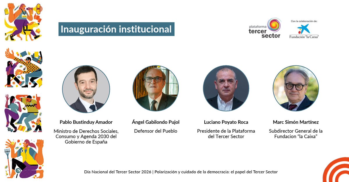 Plataforma3sect's tweet photo. 🗓️ El 9 de octubre celebramos el #DíaDelTercerSector2026.

La jornada será inaugurada por Pablo Bustinduy (@msocialgob), Ángel Gabilondo, Luciano Poyato (@Plataforma3sect) y Marc Simón (@FundlaCaixa).

La clausura correrá a cargo de Elma Saiz (@inclusiongob) y María González (@Plataforma3sect).

👉 Consulta el resto del programa e inscríbete: https://t.co/uCx02DyYsJ
