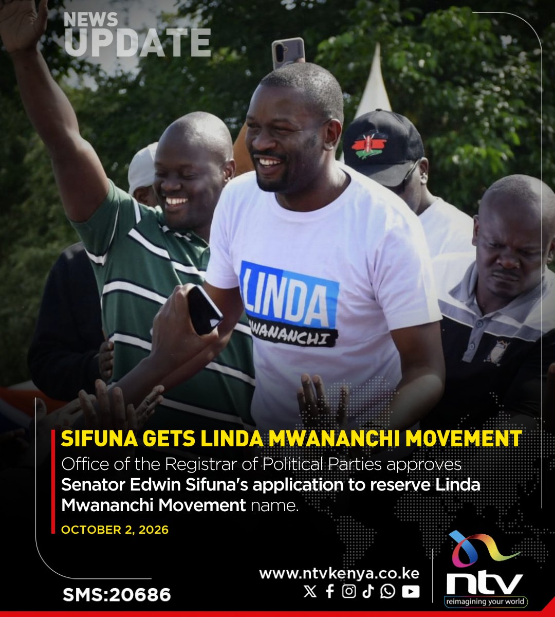 ntvkenya's tweet photo. Office of the Registrar of Political Parties approves Senator Edwin Sifuna's application to reserve Linda Mwananchi Movement name. https://t.co/BHTQUfruKM