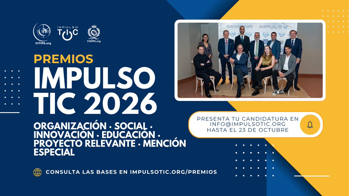impulsotic's tweet photo. 🎯 ¿Listo para dar visibilidad al talento tecnológico de tu organización? 

💻✨ Presenta tu candidatura a los Premios Impulso TIC 2026 enviando un correo a info@impulsotic.org antes del 23 de octubre. 

https://t.co/RcCTjLprwl https://t.co/jZHO9f1tDp
