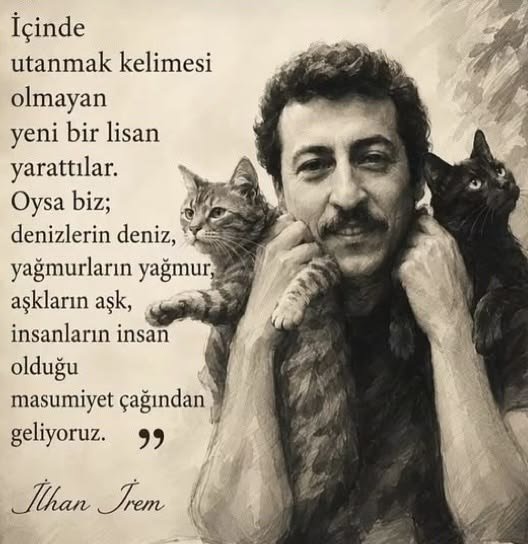 ceydagrsoyyyy's tweet photo. GÜNDEME DAİR!

“İçinde UTANMAK kelimesi olmayan yeni bir lisan yarattılar. 

Oysa biz; 
denizlerin deniz, 
yağmurların yağmur, 
aşkların aşk, 
insanların insan olduğu masumiyet çağlarından geliyoruz.”
#İlhanİrem 
#Cuma 
#Utanmak https://t.co/bmTvqtj6uh