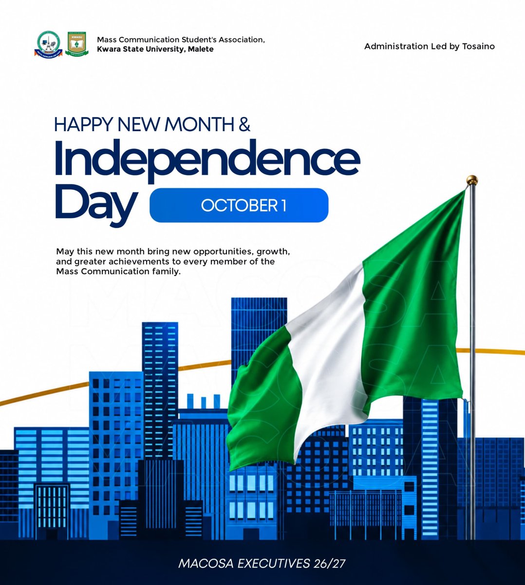 Tosaino_01's tweet photo. 𝐍𝐄𝐖 𝐌𝐎𝐍𝐓𝐇 & 𝐈𝐍𝐃𝐄𝐏𝐄𝐍𝐃𝐄𝐍𝐂𝐄 𝐃𝐀𝐘

Happy New Month and Happy Independence Day to the entire Mass Communication family. 🇳🇬

May this new month bring us new opportunities, greater achievements, peace, growth, and success. May we continue to grow together as one strong and united family.

𝐌𝐀𝐂𝐎𝐒𝐀 𝐄𝐗𝐄𝐂𝐔𝐓𝐈𝐕𝐄𝐒 𝟐𝟎𝟐𝟔/𝟐𝟕
𝐀𝐃𝐌𝐈𝐍𝐈𝐒𝐓𝐑𝐀𝐓𝐈𝐎𝐍 𝐋𝐄𝐃 𝐁𝐘 𝐓𝐎𝐒𝐀𝐈𝐍𝐎 🇳🇬

𝐋𝐞𝐭’𝐬 𝐛𝐮𝐢𝐥𝐝 𝐚 𝐬𝐭𝐫𝐨𝐧𝐠𝐞𝐫 𝐌𝐀𝐂𝐎𝐒𝐀 𝐭𝐨𝐠𝐞𝐭𝐡𝐞𝐫.❤️
