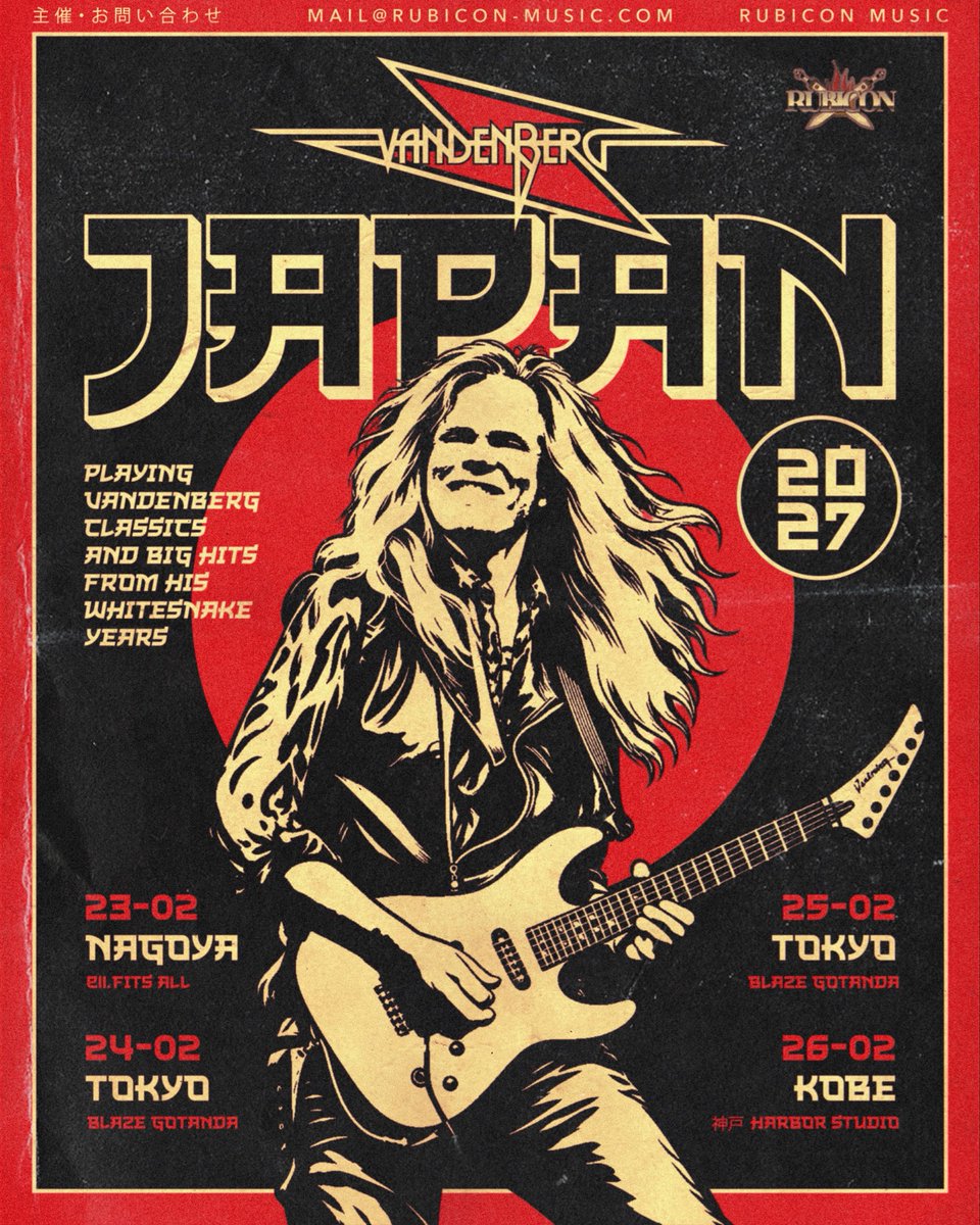 RubiconMusicTW's tweet photo. ⚡ VANDENBERG JAPAN TOUR 2027 ⚡

待望の単独日本ツアー決定！
今年10月、FULL METAL JAPAN 2026への緊急出演が決定したVANDENBERG。

その来日を目前に控え、さらに嬉しいニュースが到着！

🔥 VANDENBERG
2027年2月に単独日本ツアー決定！ 🔥

Adrian Vandenberg率いるVANDENBERG が、名古屋・東京・神戸を巡る単独4公演を開催します！

VANDENBERGのクラシック・ナンバーはもちろん、WHITESNAKE時代のビッグヒットまで――これまでの歴史を彩ってきた名曲の数々を存分に楽しめる、
 スペシャルな日本公演です！

🇯🇵 VANDENBERG JAPAN TOUR 2027

📅 2/23   NAGOYA
 ELL.FITS ALL

📅 2/24　TOKYO
 BLAZE GOTANDA

📅 2/25　TOKYO
 BLAZE GOTANDA

📅 2/26　KOBE
 HARBOR STUDIO

🎸 PLAYING VANDENBERG CLASSICS
 AND BIG HITS FROM HIS WHITESNAKE YEARS

そして――
ミート＆グリートも開催予定！

この貴重な機会をお楽しみに！

🎟️ TICKET INFORMATION

チケットは10月5日（月）12:00より発売開始！👉 Disk Heaven オフィシャルサイトにて販売
https://t.co/X8hQCweS3L

まずは今年10月、FULL METAL JAPAN 2026での緊急出演！

そして2027年2月は――
🔥 VANDENBERG単独日本ツアー！ 🔥

この4公演を絶対にお見逃しなく！