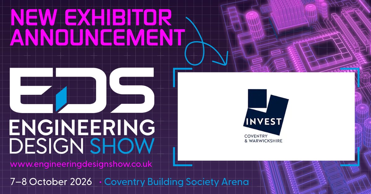 EngDesignShow's tweet photo. Wlcome Invest Coventry &amp; Warwickshire to The EDS 2026!

Invest Coventry &amp; Warwickshire supports businesses considering investment, expansion and innovation in one of the UK’s established engineering and advanced-manufacturing regions. 

Register: https://t.co/IJ24tqTYy9 https://t.co/1ob0nZJYnx