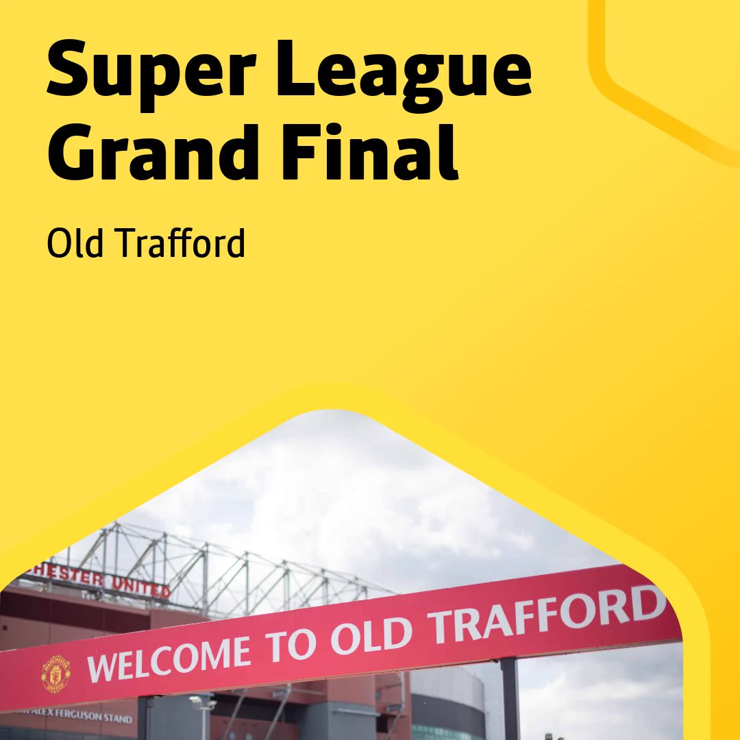 Super League Grand Final. Old Trafford.