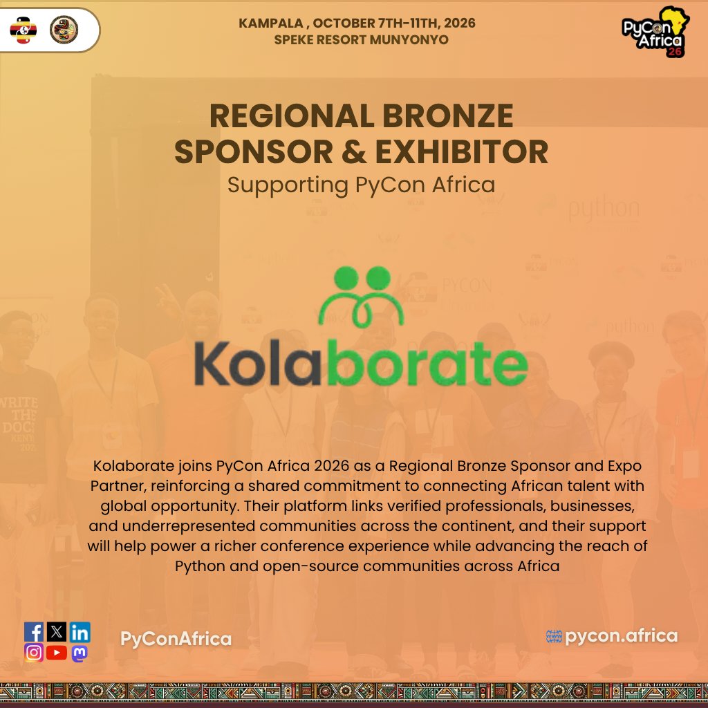 pyconafrica's tweet photo. Say hello to Kolaborate, our Regional Bronze Sponsor and expo partner for PyCon Africa 2026 🥉

Connecting African tech talent with global opportunity.
Catch them at the expo. Kampala, October 7–11 https://t.co/0LPwNaMWG8