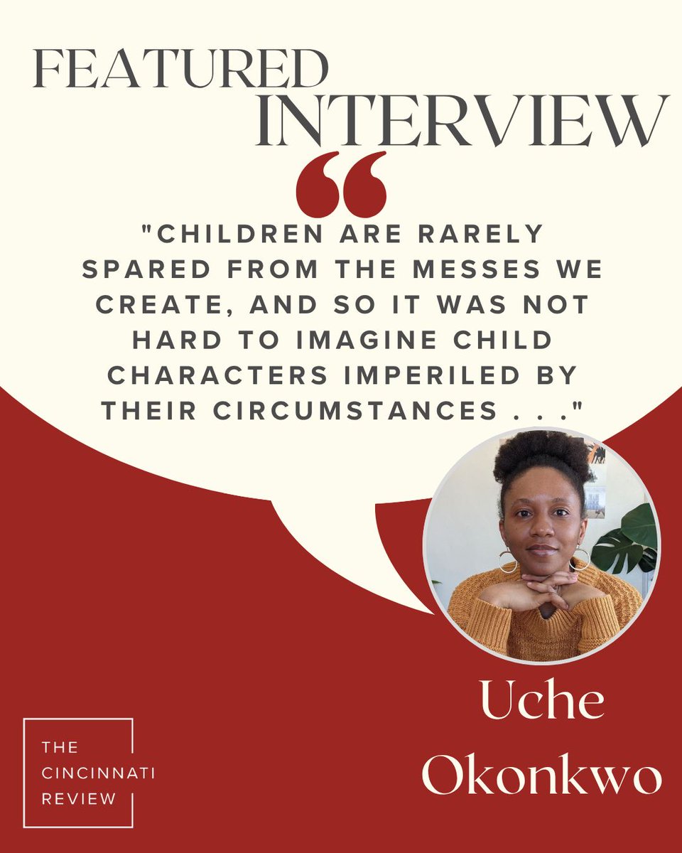 CincinnReview's tweet photo. "Children are rarely spared from the messes we create, and so it was not hard to imagine child characters imperiled by their circumstances . . ." 

On the site, Associate Editor Blessing Christopher interviews Uche Okonkwo, author of A Kind of Madness. Link in thread. https://t.co/kDXUZ4twLx