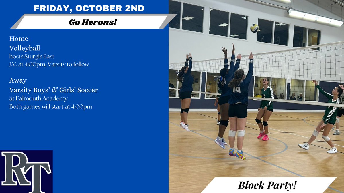 RisingTide1620's tweet photo. Fri. 10/2 schedule
Home
Volleyball hosts Sturgis East
J.V. at 4:00pm, Varsity to follow

Away
Varsity Boys' &amp; Girls' Soccer at Falmouth Academy
Both games are 4:00pm starts https://t.co/7lpO3POAsy