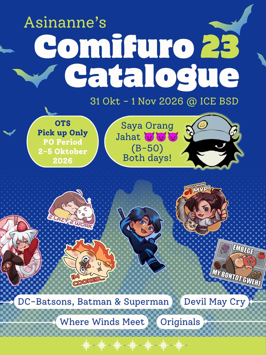 Asinanne's tweet photo. [🔁 &amp; 💙 Appreciated!]

Asinanne's #CF23 Pre-order and #CF23catalogue is open!

⏰ PO period 2-5th October 2026
⭐ Pick Up OTS only 
📍 Comifuro 23 BOTH DAYS
📍 Booth no. B-50

Fandoms : DC. Devil May Cry, WWM, originals ✮⋆˙
#comifuro23

link below!
(1/3) https://t.co/RhBsN7PbaN