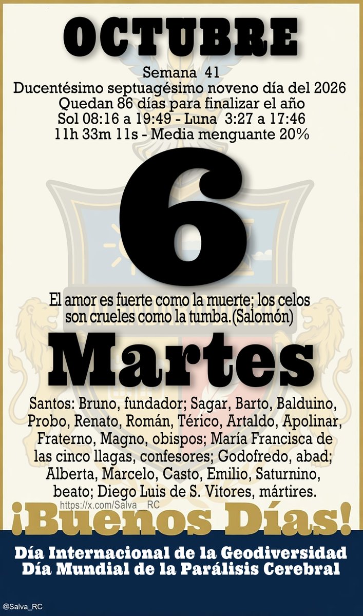 Salva__RC's tweet photo. #LaHojaDelAlmanaque #Almanaque2026 #Calendario #Calendariodiario #FraseDelDía #Santoral #Sol #Luna #Efemérides #TalDíaComoHoy #UnDíaComoHoy #Cultura #06DeOctubre #BuenosDías https://t.co/J8FTntGiSz