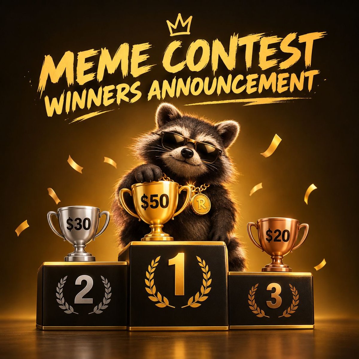 RaccoDiscover's tweet photo. 🏆 MEME CONTEST WINNERS ANNOUNCEMENT 🏆

The results are in! A big thank you to everyone who participated in our meme contest. Your creativity, effort, and support made this event a success.

🥇 1st Place: @Raven_Web30  – $50
🥈 2nd Place: @MuliaLogam2937  – $30
🥉 3rd Place: @MICKEYGROWTHZ  – $20

Congratulations to all our winners! 🎉

Send your wallet addresses to @Ave_066 

To everyone who participated, thank you for being part of the community. More contests and exciting rewards are coming.

Stay active. Keep creating. More opportunities ahead! 🔥