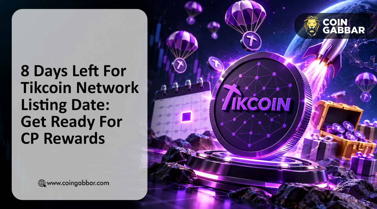 coin_gabbar_'s tweet photo. Tikcoin Network Listing Date and New ChainPoints Update 

Tikcoin Network listing date is 8 days away. See October 10 target, ChainPoints update, $TIK Token price status, what users must verify first. 

Full Update - https://t.co/rhGqIrGlfn

#CoinGabbar #TikCoinNetworkListing #TikCoin #TIK #TIKToken #TIKPrice