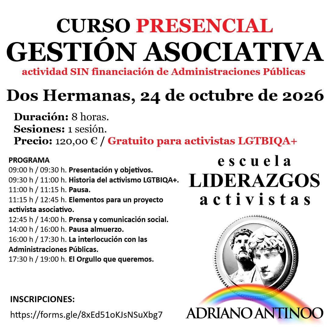 AdrianoAntinoo's tweet photo. Formación | Sigue abierto el plazo de inscripciones para el curso presencial de gestión asociativa de la Escuela de Liderazgos LGTBI de Adriano Antinoo, que se realizará el sábado 24 de octubre, de 09:00 h a 19:00 h, en Dos Hermanas.

Inscripciones en https://t.co/K5YBNRd1iN https://t.co/HXRmfsqEKj
