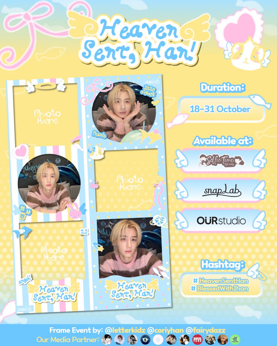fairydazz's tweet photo. — ♡ ໒꒱ 𝑯𝒆𝒂𝒗𝒆𝒏 𝑺𝒆𝒏𝒕, 𝑯𝒂𝒏! ☁

Photobooth birthday event for 𝗟𝗲𝗲𝗵𝗮𝗻
by @letterkidz @coriyhan @fairydazz

໒꒱ 18 - 31 Oct
📎 Selfietime, Snaplab, OurStudio

♡ sent from heaven, stayed in hearts
#HeavenSentHan
#BlessedWithIhan

♡ rts &amp; likes are appreciated! https://t.co/oHReWcyPdT