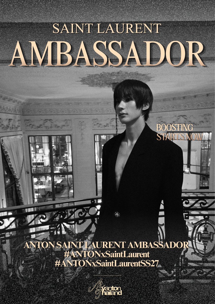 MYANTON_TH's tweet photo. BOOST ENGAGEMENT START! (D-4)
มาช่วยกันติดแท็กแสดงความยินกับคุณ Ambassador กันค่ะ!

ANTON SAINT LAURENT AMBASSADOR 
#ANTONxSaintLaurent
#ANTONxSaintLaurentSS27

📍1 repost + 1 reply + 1 quote 

ขอเชิญชวนตันพือ ทีนี่ และบรีจึบูสต์เอนเกจเมนต์ให้กับแอนตัน แม้ PFW จะจบลงแล้วแต่การเก็บยอด EMV&MIV ยังคงดำเนินต่อไป จนถึงวันที่ 11 ต.ค. ค่ะ🦕