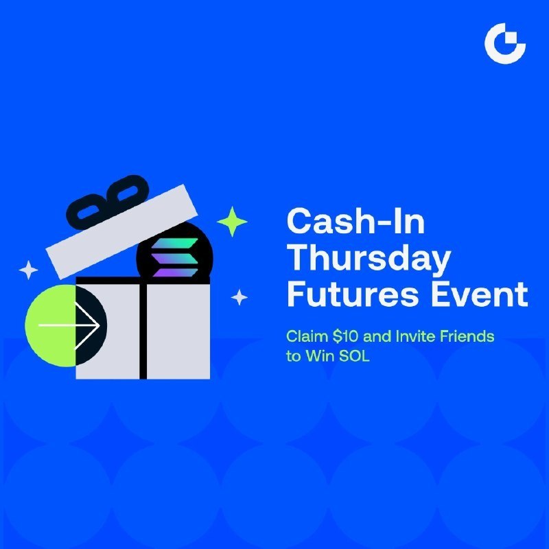 CryptoOrbit_TW's tweet photo. 🎉 Cash-In Thursday Futures Rewards Are Live

🎁 Invite Friends for a 100% Chance to Win $SOL Mystery Boxes, While Friends can Earn Up to $500 in $SOL
👉 Join Now: https://t.co/5HDqQkCwKE

🎁 Register to Claim 10 $USDT, Limited to 5,000 Rewards
🎯 Invite a Friend to Complete a Futures Trade and Earn 1 Lucky Draw Entry
🏆 One Referral, One Draw, 100% Chance to Win $SOL, Share a $50,000 $SOL Prize Pool
💎 The More Your Friends Trade Futures, The More They can Earn, Up to $500 in $SOL

#Gate #CashInThursday #SOL #Futures #ReferralCampaign

💰 Official Website | 💬 Official X | ✈️ Telegram Community | 🕹 Download Gate App | 👾 Discord | 🤖 Reddit