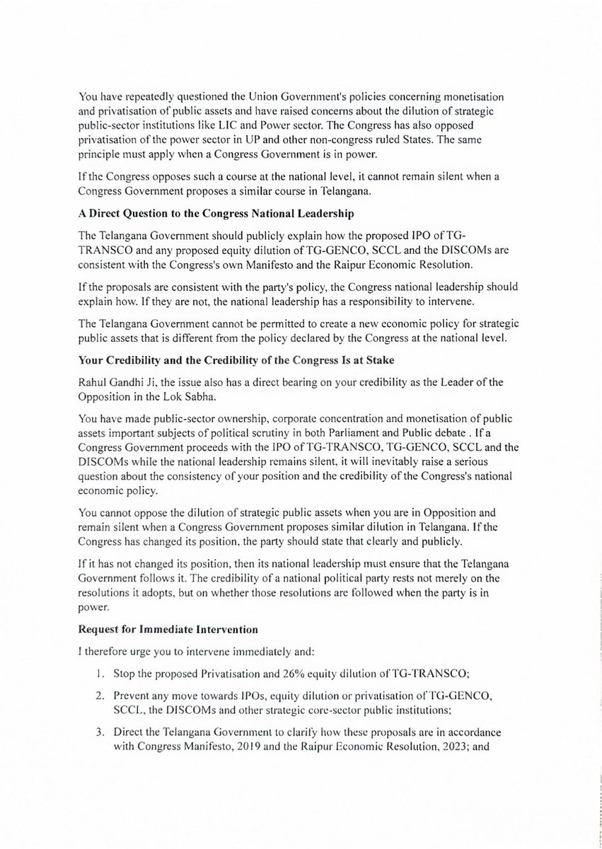 BRSHarish's tweet photo. Writing to the Leader of the Opposition, Shri @RahulGandhi ji, seeking his urgent intervention.

You oppose the privatisation of LIC and the power sector in Delhi. On what principle is your own Congress Govt in Telangana moving to privatise strategic assets like TG-TRANSCO, TG-GENCO, SCCL and the DISCOMs?

This move directly contradicts your 2019 Manifesto and the Raipur Resolution.

A CWC resolution cannot be binding in Delhi and optional in Telangana.

@INCIndia 
@kharge 
@kcvenugopalmp 
@revanth_anumula 
@Bhatti_Mallu 

#SayNoToPrivatisation