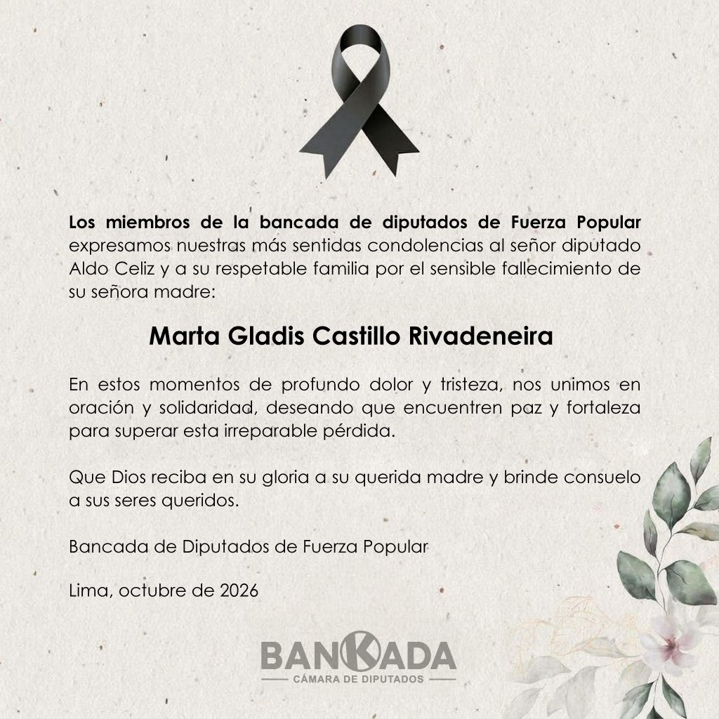 BankadaFP's tweet photo. Desde la bancada de Fuerza Popular expresamos nuestro profundo pesar y solidaridad con la familia del diputado Aldo Celiz. 
Nuestras oraciones están con ellos. 🕊️🙏 https://t.co/NS6Wm4R1kY