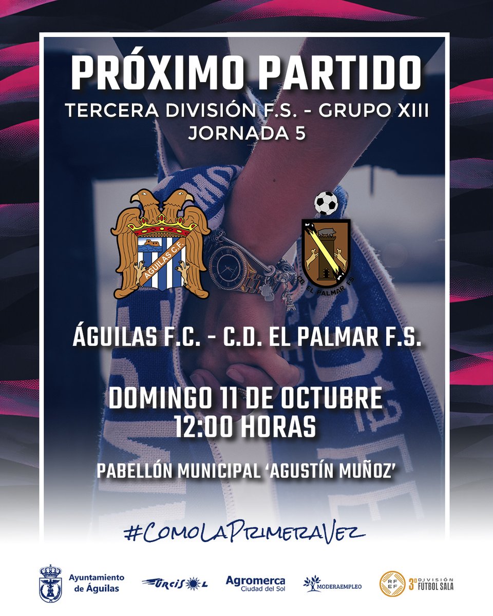 aguilas_fc's tweet photo. | 𝗣𝗥𝗢𝗫𝗜𝗠𝗢 𝗣𝗔𝗥𝗧𝗜𝗗𝗢 | 𝘍𝘜𝘛𝘉𝘖𝘓 𝘚𝘈𝘓𝘈

📆 Domingo 11 de octubre
⏰ 12:00h
🏟 Pabellón municipal 'Agustín Muñoz'
🆚 C.D. El Palmar F.S.
🏆 Tercera división F.S. - Grupo 13
▶️ Jornada 5

#𝐶𝑜𝑚𝑜𝐿𝑎𝑃𝑟𝑖𝑚𝑒𝑟𝑎𝑉𝑒𝑧 💙🤍 https://t.co/iipn04hTuF