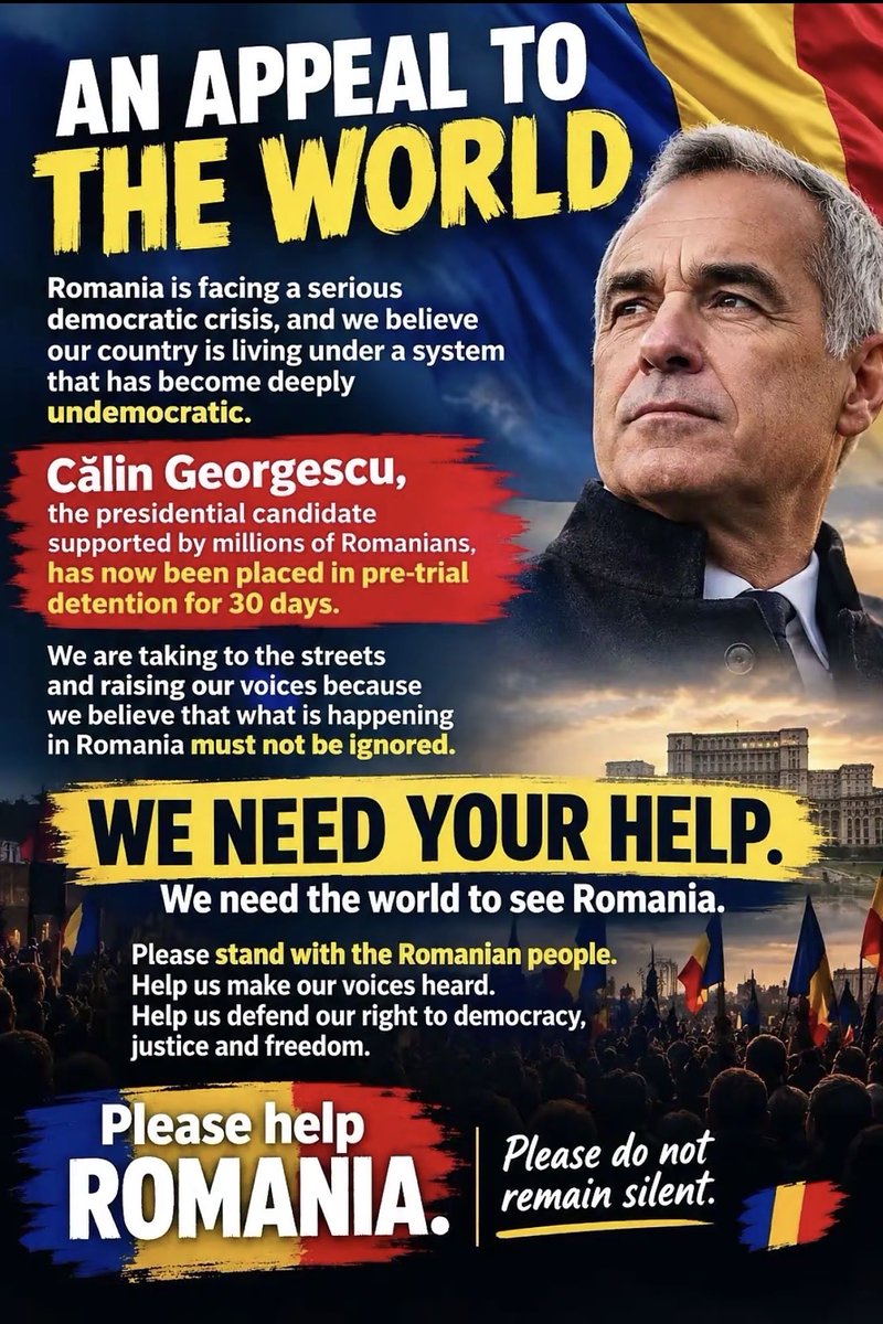 ViorelRusu91's tweet photo. AN APPEAL TO THE WORLD🌎🇷🇴

Romania is going through a profound political and democratic dispute, and many Romanians believe that recent events have raised serious questions about democracy, justice and political representation.

Călin Georgescu, a former presidential candidate backed by millions of Romanian voters, has been placed in 30-day pre-trial detention.

His supporters are taking to the streets and calling for international attention, arguing that what is happening in Romania should be closely watched by the wider democratic world.👏🏻

WE NEED THE WORLD TO PAY ATTENTION.

Hear the voices of Romanian citizens.
Follow what is happening in Romania.
Defend the principles of democracy, justice and fundamental freedoms everywhere.

ROMANIA MUST BE SEEN.
ROMANIA MUST BE HEARD.

Please do not remain silent.🇷🇴🌎