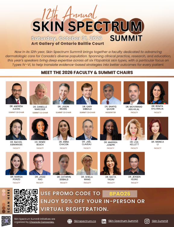 thebpao's tweet photo. Skin Spectrum Summit returns for its 12th year, bringing together experts in dermatologic care for Canada’s diverse population, with a focus on Fitzpatrick skin Types IV–VI.

Get 50% off in-person or virtual registration with code BPAO26. https://t.co/9zbH83m4sh