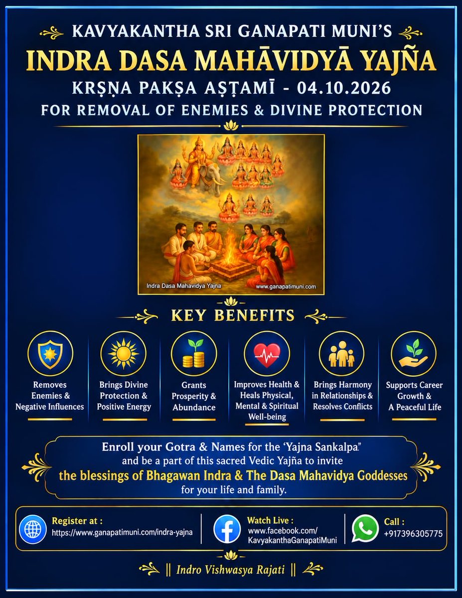 GanapathiMuni's tweet photo. Indra Dasamahavidya Yajña • October 4, 2026 

Register👇🏻:
https://t.co/tu78ofcaro

#GanapatiMuni 
#Kavyakantha
#PhaniMadhav
#Indra
#Yagna
#IndraYagna
#Vedic
#Spiritual
#SanatanDharma
#Dasamahavidya
#KrishnaPakshaAshtami
#Ashtami
#Havan https://t.co/AWmwdtYVfk