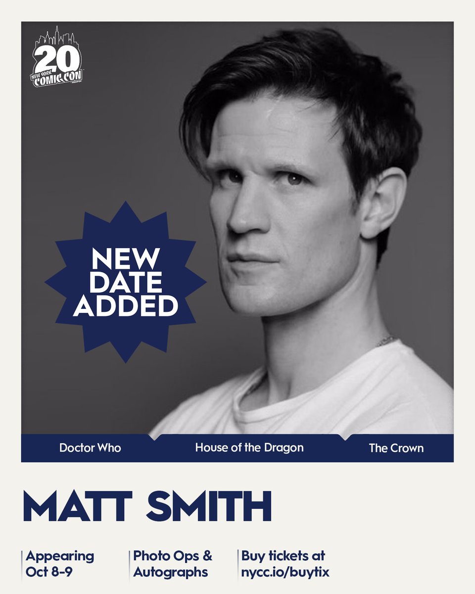 NY_Comic_Con's tweet photo. Wibbly-wobbly, timey-wimey news 💥 Matt Smith (Doctor Who, House of the Dragon, The Crown) added Thursday afternoon to his NYCC schedule! 

Don't blink and miss your chance to see him. Grab your Photo Ops & Autographs at https://t.co/YvAqAkNwTV 

The timeline has just expanded. Get your Thursday ticket before they sell out at https://t.co/bGfHEghTqs