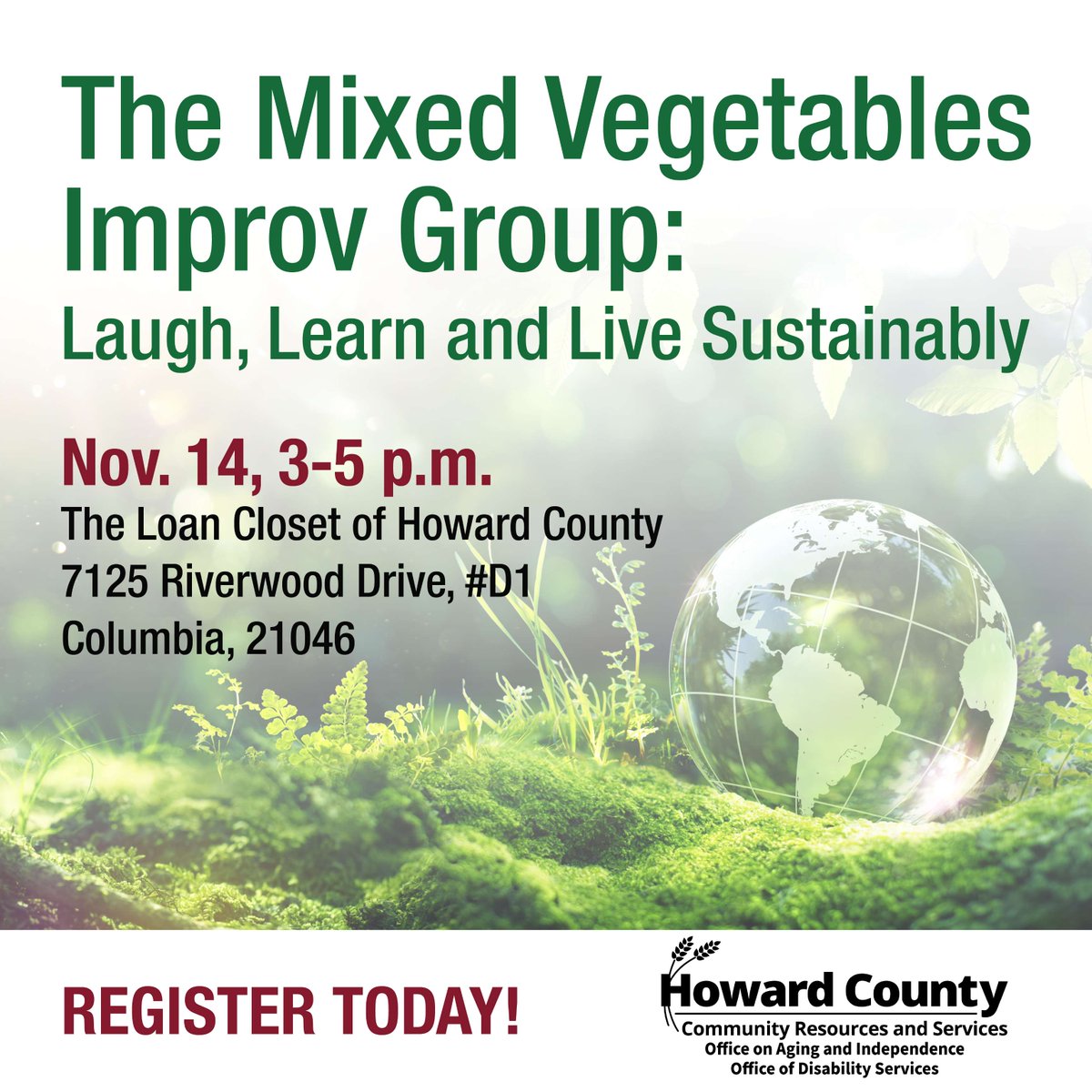 HoCoCommunity's tweet photo. Get your ECO on! 🌱
Join #HoCoAging + #HoCoDisabilityServices Nov. 14, 3–5p.m. at The Loan Closet for fun skits + practical tips from the Mixed Vegetables Improv Group.
Space is limited. Register today! https://t.co/zQn5z09Nq3 https://t.co/KYJCTMCBTx