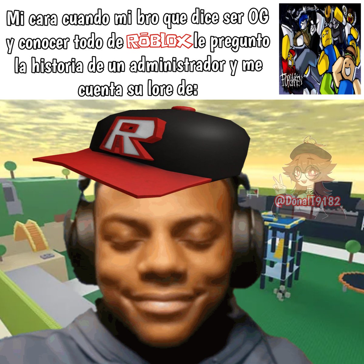 DonalT9182's tweet photo. Tienen algun amio o conocido asi Xd? 🤔🥹 #robloxㅤ #RobloxCommunity https://t.co/xHfRO2X0px