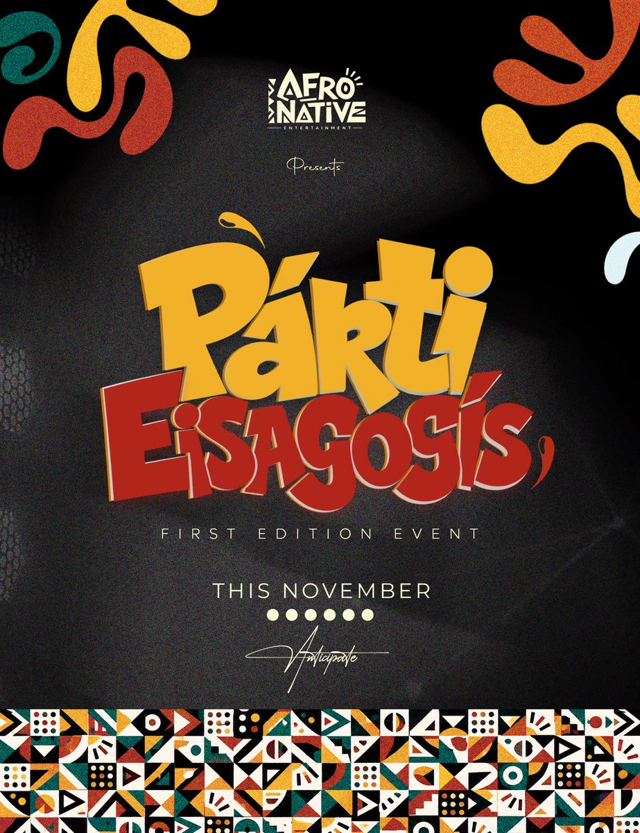 afronativenter's tweet photo. THE ENERGY IS LOADING… ⏳🔥

One name. One experience. One unforgettable first chapter.

PARTY EISAGOGIS. 🖤✨
Afro Native’s First Edition Event is coming this November, and trust us… you’ll want to be part of this one. 👀

The countdown continues.
Anticipate. 🔥

#AfroNative https://t.co/V3q8j3zv42