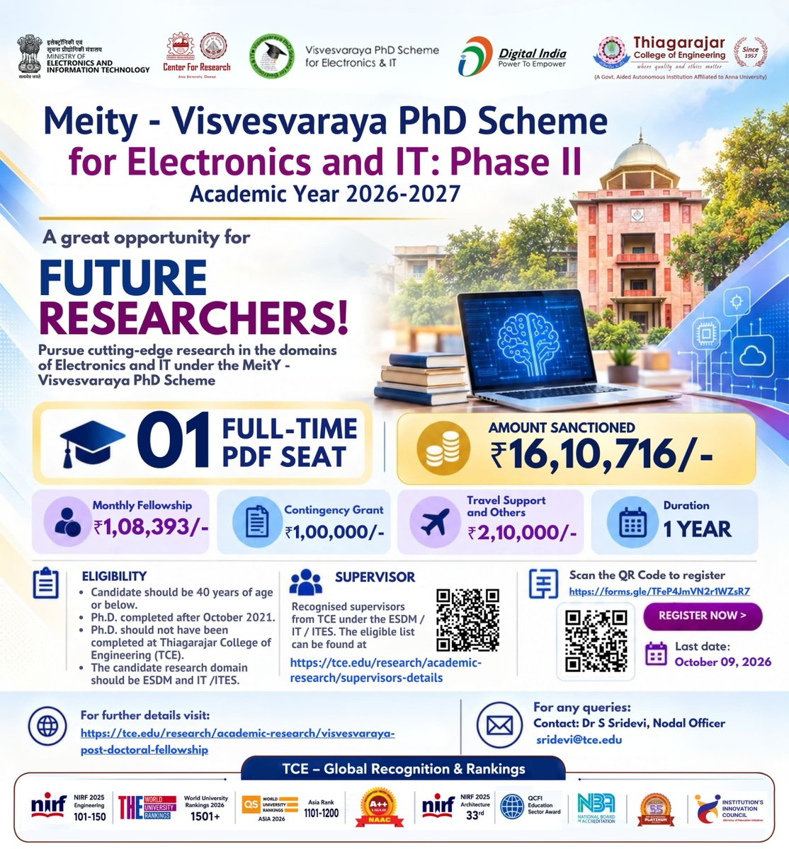tceofficialpage's tweet photo. 🚀 PhD Research Opportunity at TCE! 🎓 MeitY–Visvesvaraya PhD Scheme Phase II offers 01 Full-Time seat with ₹1,08,393/month fellowship. Apply by 09 Oct 2026! 🔬📝 #TCE #MeitY #Visvesvaraya #PhD #Research https://t.co/6hkfJOqfG1
