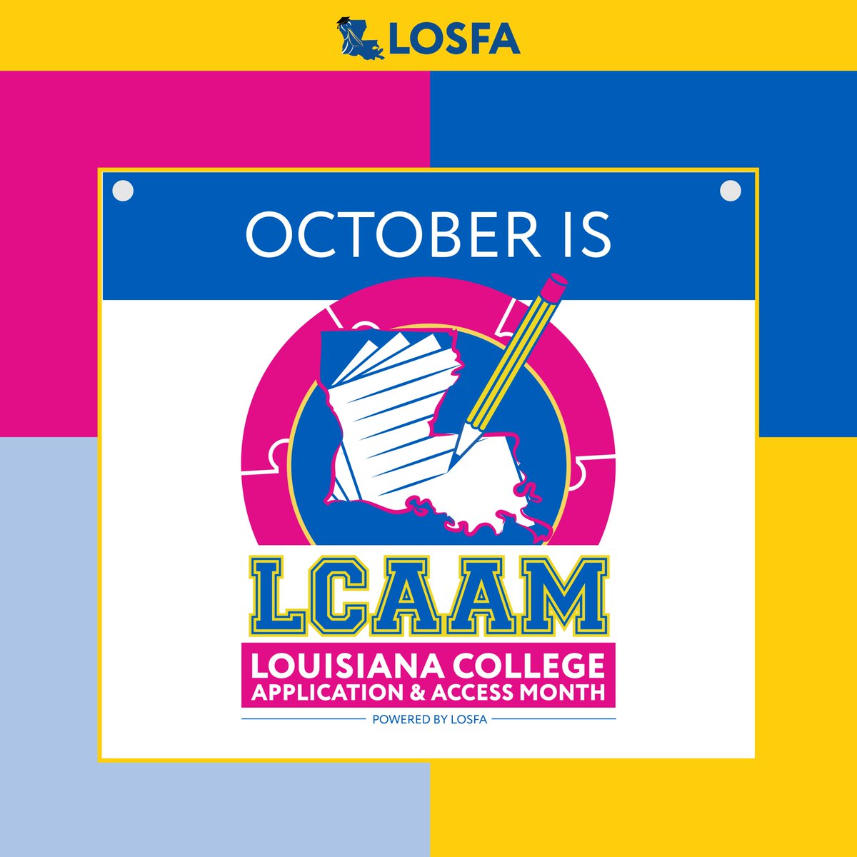 LOSFA's tweet photo. October is Louisiana College Application and Access Month!

#LCAAM is an initiative aiming to increase the number of high school students applying to postsecondary institutions.

Visit https://t.co/ltPxYdaJv8 to view the Governor's Proclamation and more information about #LCAAM. https://t.co/eeUIkG5WJp