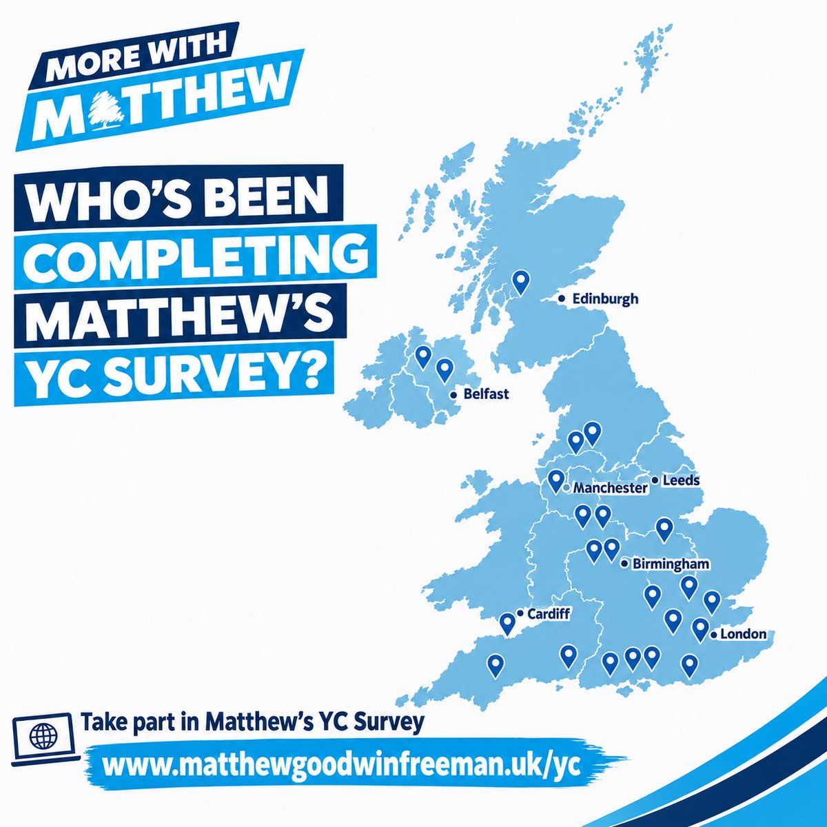 MGoodwinFreeman's tweet photo. Young Conservatives from ACROSS the UK are taking part in my YC Survey 🇬🇧

Im listening. You have told me you want:
MORE Engagement Across the UK 🇬🇧
MORE Influence on National Policy 📢
MORE Voices Around the Table 👥
MORE Branch Support 🤝
MORE YCs Elected 🗳

If elected National Chair of the Young Conservatives, I will seek to represent all your views and voices so you get #MoreWithMatthew

🔗 https://t.co/k8JJHWi8BM