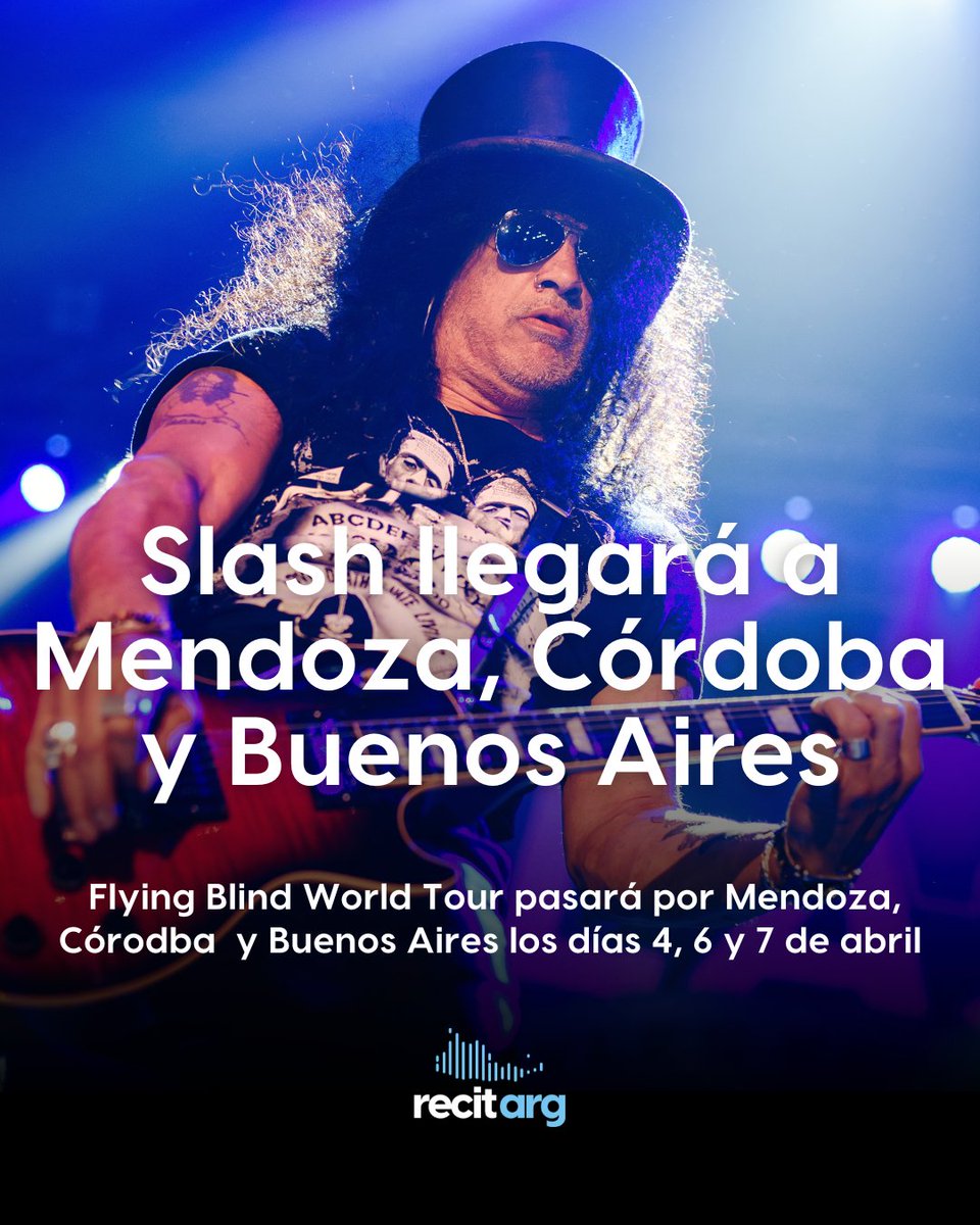 RecitArg's tweet photo. Slash regresa a Argentina!

Slash ft. Myles Kennedy and the Conspirators confirmaron una nueva gira internacional.  Flying Blind World Tour 2027 pasará por Argentina en abril, con 3 shows confirmados en Mendoza, Córdoba y Buenos Aires.

📅 4 de Abril
🏟️ Arena Maipú, Mendoza
🎟️ Entradas a la venta desde el 9/10 en https://t.co/ZYk1mCgwmc

📅 6 de Abril
🏟️ Plaza de la Música, Córdoba
🎟️  Entradas a la venta el viernes 9/10 en https://t.co/GeWbW5pMHH

📅7 de Abril 
🏟️  Movistar Arena, Buenos Aires
🎟️ Las entradas se venderan pronto en https://t.co/T9MgGTCZjk