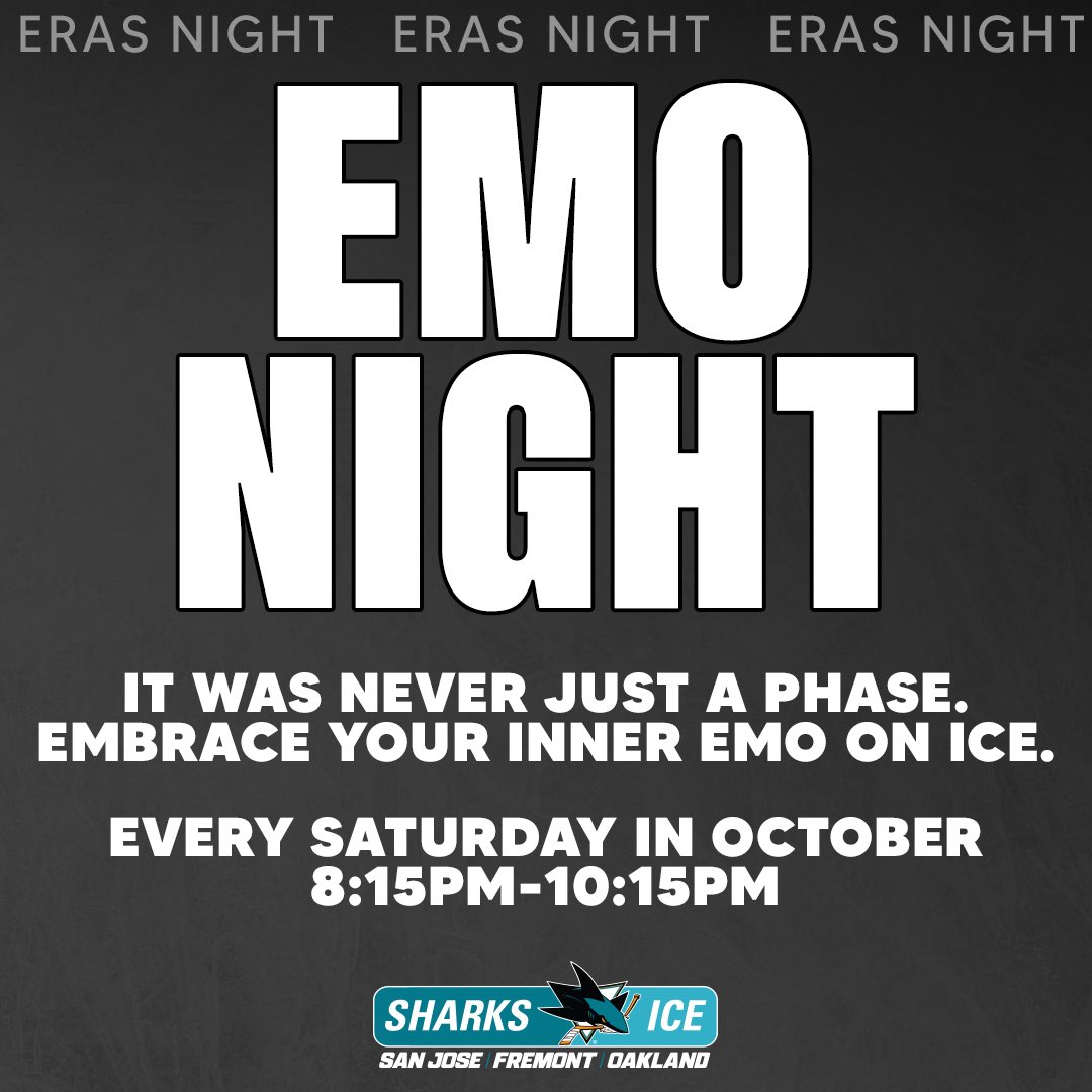 SharksIce's tweet photo. It was never a phase. And now it’s on ice.
Every Saturday in October, 8:15–10:15 p.m., enjoy EMO NIGHT at Sharks Ice at San Jose.🖤

🎟️ Book your tickets and relive your emo era: https://t.co/4NYdoPIN4i https://t.co/fdcKGbnxiK