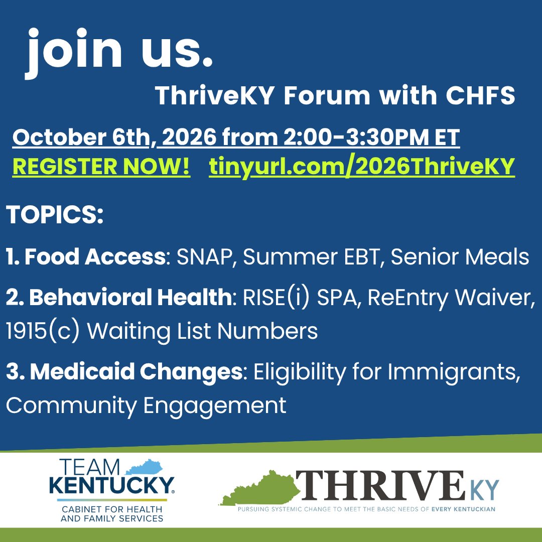 kyvoices4health's tweet photo. ThriveKY Forum w/ CHFS is TUESDAY, 10/6, 2–3:30 PM ET. Hear directly from Cabinet leaders and experts on the latest program changes: SNAP/Summer EBT, RISE(i) SPA, ReEntry Waiver, 1915(c) waitlists, and the new rules for Medicaid eligibility. Register now: https://t.co/yypEodyaeH. https://t.co/3SYkk26Mtc