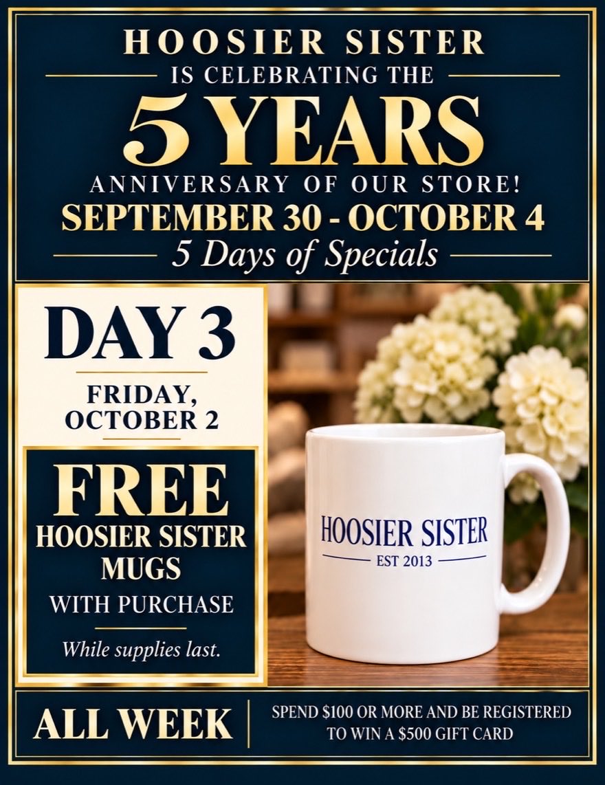 HoosierSister's tweet photo. DAY 3 of Our HS Store Anniversary Week - Friday, October 2:  FREE Hoosier Sister mug with purchase, while supplies last! 

Five years of Hoosier Sister — and we’re celebrating for FIVE DAYS! 🎉🥳. Join us September 30–October 4 for our 5 Year Anniversary Celebration. https://t.co/RdQpksvzkt