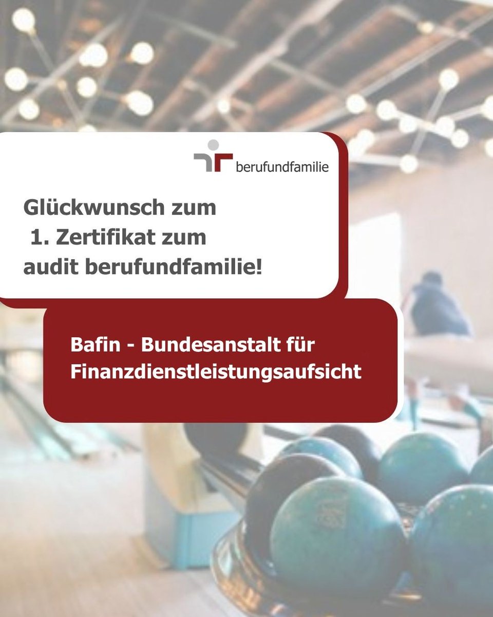 berufundfamilie's tweet photo. Gratulation an die #Bafin – Bundesanstalt für Finanzdienstleistungsaufsicht zum 1. #Vereinbarkeit|szertifikat! #audit #berufundfamilie !B https://t.co/FsocaW6fOm