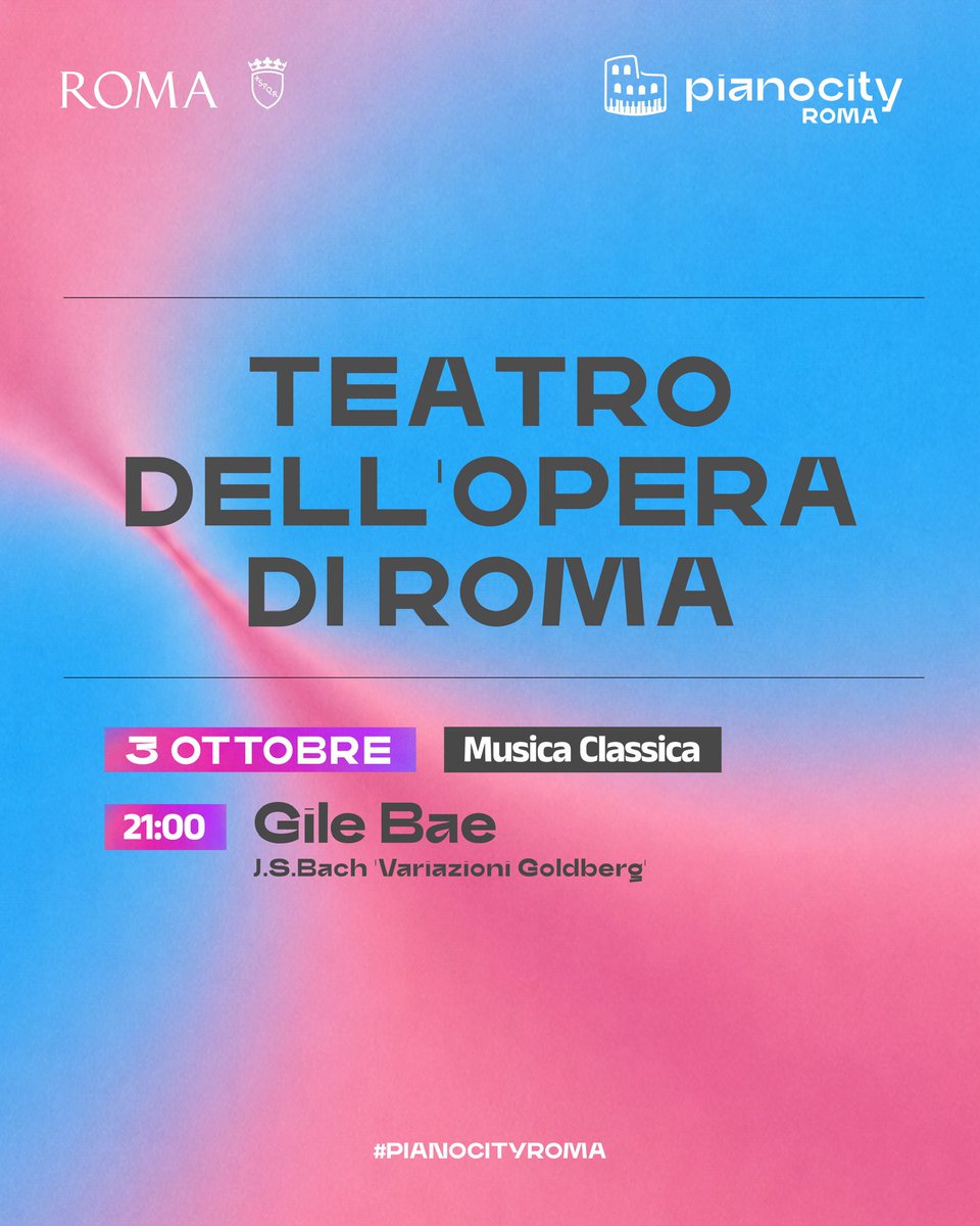 OperaRoma's tweet photo. L’Opera partecipa a PianoCityRoma, il festival pianistico diffuso che trasforma la capitale in un grande palcoscenico a cielo aperto. Il 3/10 (h.21) al Teatro Costanzi risuoneranno le note delle Variazioni Goldberg di Bach, interpretate da Gile Bae.

Ingresso gratuito* https://t.co/8sW8VbaCu8
