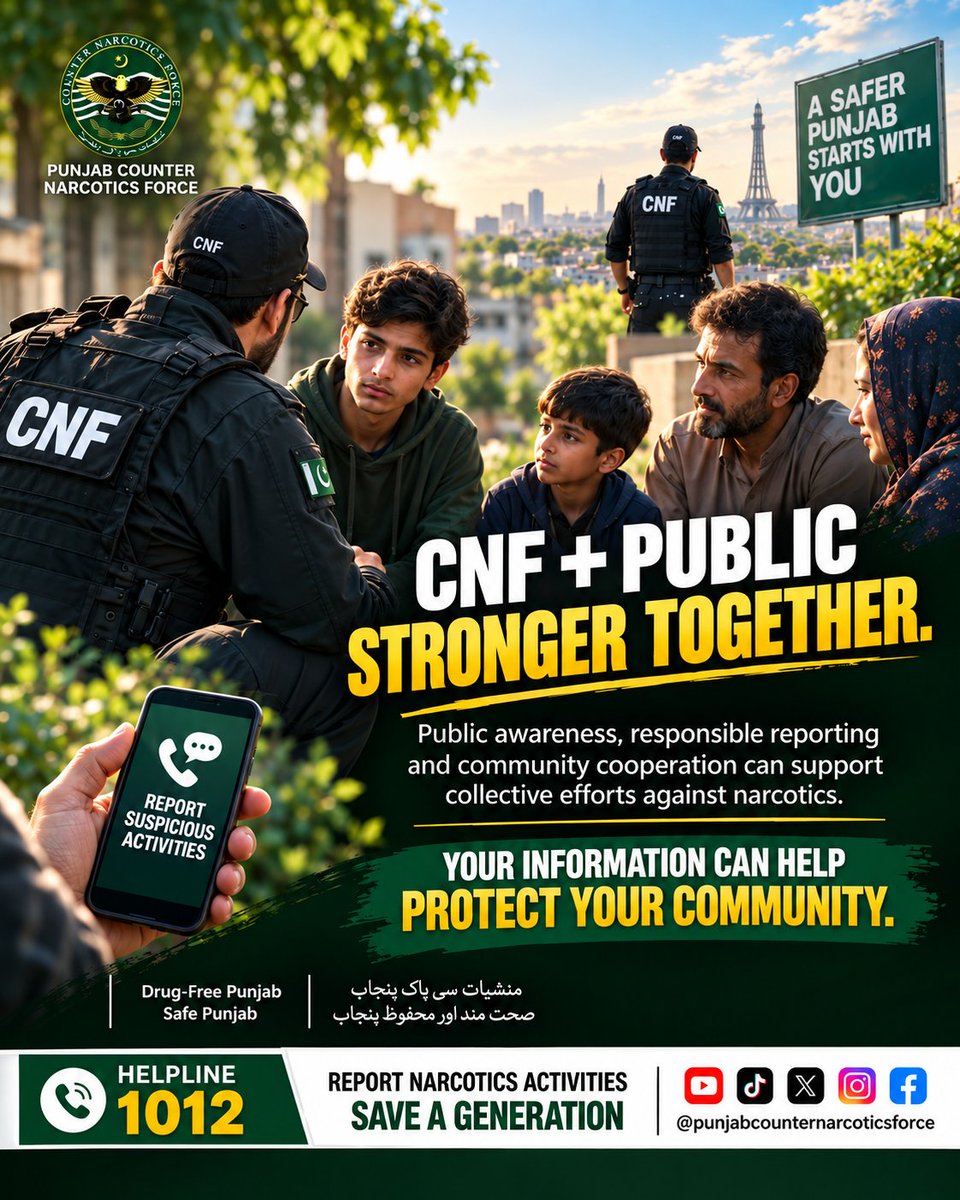 Punjabcnf's tweet photo. Public awareness, responsible reporting and community cooperation can support collective efforts against narcotics. Your information can help protect your community and contribute to a safer, narcotics-free Punjab. Report narcotics activities to CNF Helpline 1012.

  عوامی آگاہی، ذمہ دارانہ اطلاع رسانی اور کمیونٹی کا تعاون منشیات کے خلاف اجتماعی کوششوں میں معاون ثابت ہو سکتا ہے۔ آپ کی فراہم کردہ معلومات آپ کے معاشرے کے تحفظ اور منشیات سے پاک اور محفوظ پنجاب کے لیے کردار ادا کر سکتی ہیں۔ منشیات سے متعلق سرگرمیوں کی اطلاع CNF ہیلپ لائن 1012 پر دیں۔ 
  @GovtofPunjabPK 
@MaryamNSharif 
#punjabcnf #drugfreepunjab #safepunjab #narcoticsawareness #drugawareness #drugprevention #antidrugcampaign #communityawareness #communitycooperation #responsiblereporting #reportnarcotics #saynotodrugs #staydrugfree #saveageneration #narcoticscontrol #youthawareness #helpline1012 #drugfreepakistan #cnf #protectyourcommunity