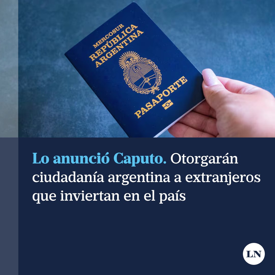 LANACION's tweet photo. El Gobierno anuncia que otorgará la ciudadanía argentina a los extranjeros que inviertan en el país https://t.co/xPzEKANIHN https://t.co/B4Y76kx20T