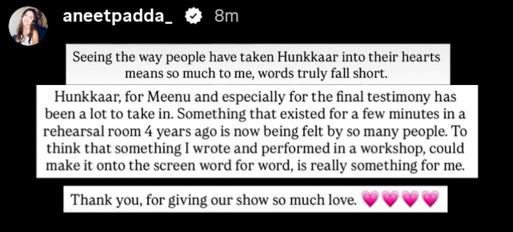 aneetfied's tweet photo. aneet expressed herself and showed gratitude for all the love she's received for hunkkaar through her Instagram story. 

and the final monologue that's going viral and being loved by everyone? written by none other than Aneet herself at just 19.

my star. 🥹💫 https://t.co/S4tZ7lcJXM