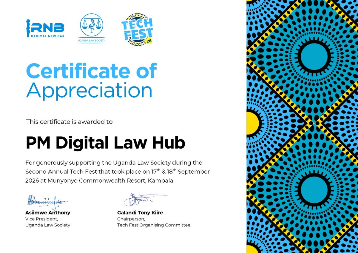 pmlawhub's tweet photo. Honoured to have received this Certificate of Appreciation from the @@ug_lawsociety in recognition of PM Digital Law Hub’s support for the Second Annual Tech Fest, held on 17–18 September 2026 at Munyonyo Commonwealth Resort, Kampala.

We remain committed to advancing legal innovation, technology and the responsible use of AI in the legal profession.

#PMDigitalLawHub #ULSTechFest2026 #LegalInnovation #AIForLawyers #UgandaLawSociety